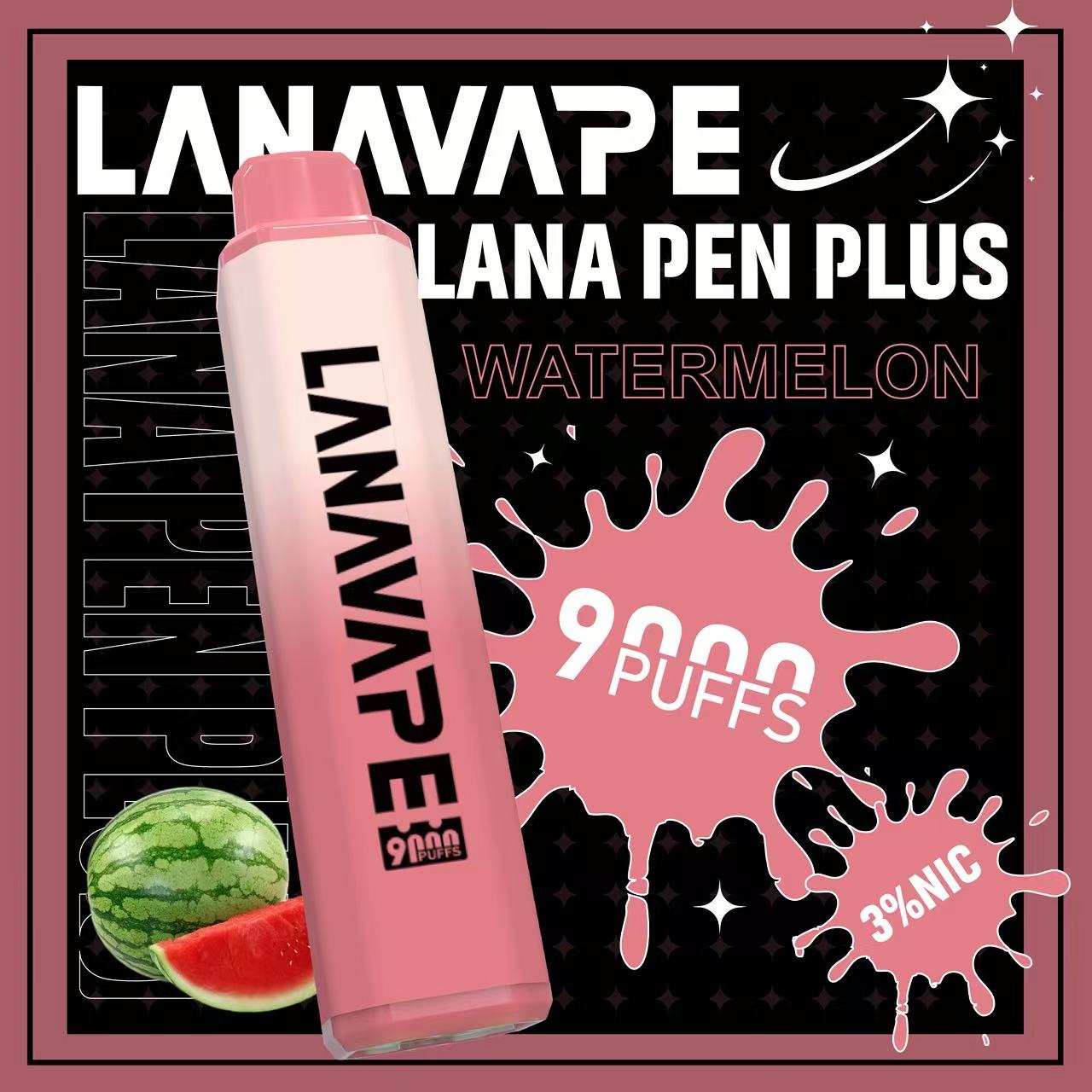 lana pen9000口西瓜